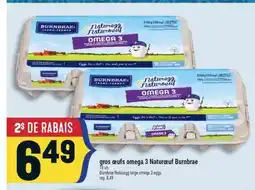 Marché Adonis GROS ŒUFS OMEGA 3 NATURŒUF BURNBRAE | BURNBRAE NATUREGG LARGE OMEGA 3 EGGS offer