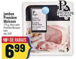 Marché Adonis JAMBON PREMIÈRE MOISSON | PREMIÈRE MOISSON HAM offer