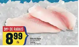 Marché Adonis FILETS DE TILAPIA | FRESH TILAPIA FISH FILLET offer