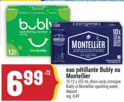 Marché Adonis EAU PÉTILLANTE BUBLY OU MONTELLIER | BUBLY OR MONTELLIER SPARKLING WATER, DEPOSIT offer