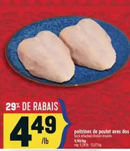 Marché Adonis POITRINES DE POULET AVEC DOS | BACK ATTACHED CHICKEN BREASTS offer