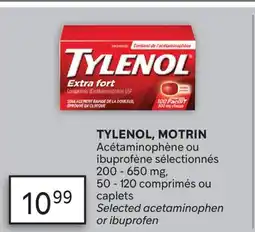 Brunet TYLENOL, MOTRIN Acétaminophène ou ibuprofène sélectionnés 200-650mg offer
