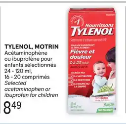 Brunet TYLENOL, MOTRIN Acétaminophène ou ibuprofène pour enfants sélectionnés offer