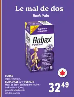 Familiprix ROBAX, Platinum, ROBAXACET or ROBAXIN, Back and muscle pain, selected products offer