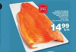 Marches Tradition TRUE NORTH SEAFOOD FRESH STEELHEAD TROUT FILLETS offer