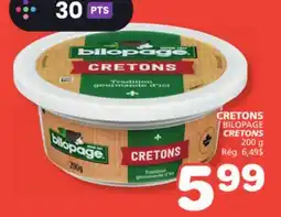 Marches Tradition CRETONS CRETONS offer