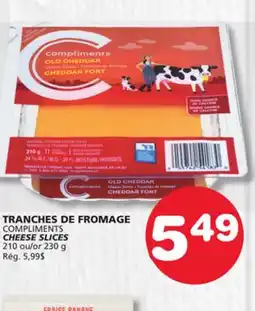 Marches Tradition COMPLIMENTS CHEESE SLICES offer