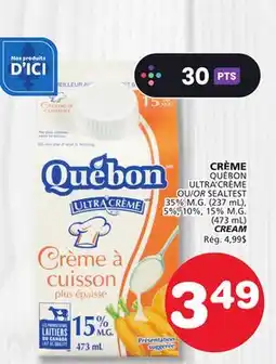 Marches Tradition QUÉBON ULTRA'CRÈME SEALTEST OR SEALTEST 35% M.G. (237 mL), 5%, 10%, 15% M.G. (473 mL) CREAM offer