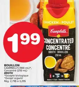 Marches Tradition CAMPBELL'S (900 mL)*, (250 mL) BROTH offer