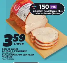 IGA COMPLIMENTS OLD-FASHIONED PORK LOIN ROAST offer