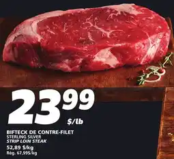 IGA STERLING SILVER STRIP LOIN STEAK offer