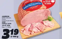 IGA MÈRE MICHEL HAM FOREST HAM offer