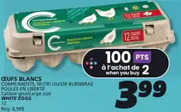 IGA COMPLIMENTS, NUTRI OR BURNBRAE WHITE EGGS offer