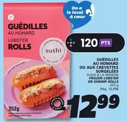 IGA SUSHI À LA MAISON FROZEN LOBSTER OR SHRIMP ROLLS offer