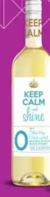 IGA KEEP CALM AND SHINE WHITE OR PINK WINE offer