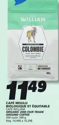 IGA CAFÉ WILLIAM ORGANIC AND FAIR TRADE GROUND COFFEE offer
