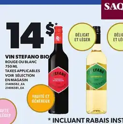 Provigo VIN STEFANO BIO ROUGE OU BLANC offer
