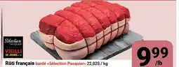 Pasquier Rôti français bardé offer