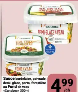Pasquier Sauce bordelaise, poivrade, demi-glace, porto, forestière ou Fond de veau offer