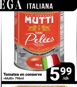 Pasquier Tomates en conserve Mutti offer