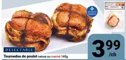 Pasquier Tournedos de poulet nature ou mariné offer