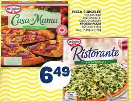 Marché Bonichoix DR.OETKER RISTORANTE, CASA DI MAMA FROZEN PIZZA offer