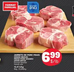 Marché Bonichoix FRESH PORK SHANKS (OSSO BUCO) offer