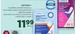 Proxim OPTION + Culottes protectrices ou serviettes pour l'incontinence sélectionnées offer