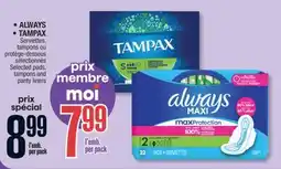 Jean Coutu ALWAYS, TAMPAX Selected pads, tampons and panty liners offer