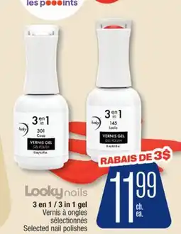 Jean Coutu Looky 3 in 1 gel Selected nail polishes offer