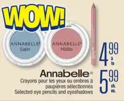 Jean Coutu ANNABELLE Selected eye pencils and eyeshadows offer
