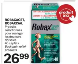 Brunet ROBAXACET, ROBAXISAL Produits sélectionnés pour soulager les douleurs dorsales offer