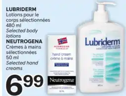 Brunet LUBRIDERM Lotions pour le corps sélectionnées, NEUTROGENA Crèmes à mains sélectionnées offer