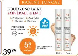 Brunet KARINE JONCAS UVA + UVB SUR LES POUDRES SOLAIRES offer