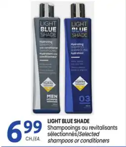Uniprix LIGHT BLUE SHADE Shampooings ou revitalisants sélectionnés/Selected shampoos or conditioners offer