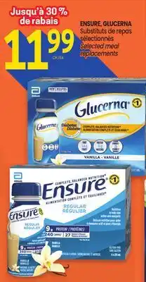 Uniprix ENSURE, GLUCERNA Substituts de repas sélectionnés/Selected meal replacements offer