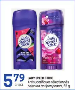 Uniprix LADY SPEED STICK Antisudorifiques sélectionnés/Selected antiperspirants offer