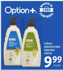 Uniprix OPTION+ Lotions sélectionnées/Selected lotions offer