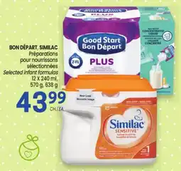 Uniprix BON DÉPART, SIMILAC Préparations pour nourrissons sélectionnées/Selected infant formulas offer
