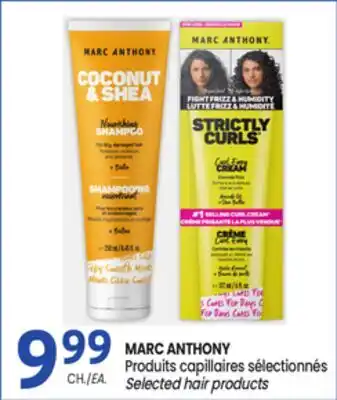 Uniprix MARC ANTHONY Produits capillaires sélectionnés/Selected hair products offer