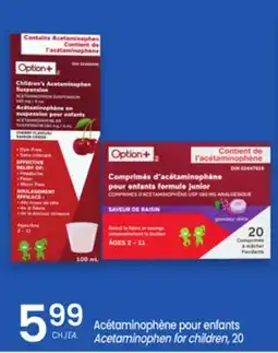 Uniprix OPTION+ Acétaminophène pour enfants/Acetaminophen for children offer