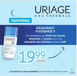 Uniprix URIAGE DEODORANT PUISSANCE 3 offer