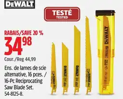 Canadian Tire Dewalt 16-Pc Reciprocating Saw Blade Set offer