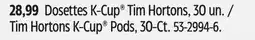 Canadian Tire Tim Hortons K-Cup Pods, 30-Ct offer
