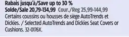 Canadian Tire Selected AutoTrends and Dickies Seat Covers or Cushions offer
