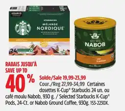 Canadian Tire Selected Starbucks K-Cup Pods, 24-Ct. or Nabob Ground Coffee offer