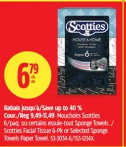 Canadian Tire Scotties Facial Tissue 6-Pk or Selected Sponge Towels Paper Towel offer