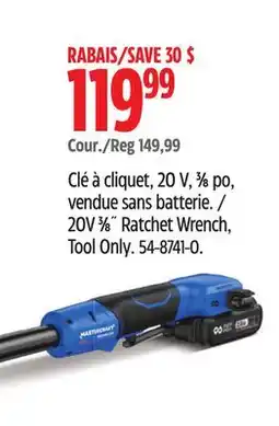 Canadian Tire MASTERCRAFT 20V 3⁄8˝ Ratchet Wrench offer
