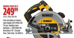 Canadian Tire Dewalt 20V MAX XR Brushless 71⁄4˝ Circular Saw offer