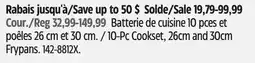 Canadian Tire 10-Pc Cookset, 26cm and 30cm Frypans offer